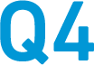 Q4